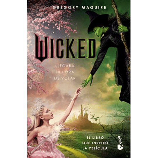 Wicked. Memorias De Una Bruja Mala