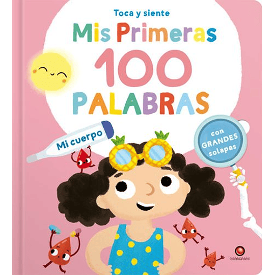 Mis Primeras 100 Palabras - Mi Cuerpo