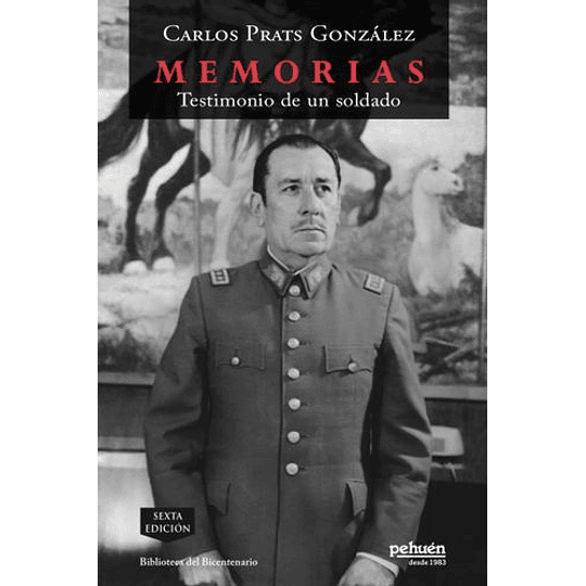 Memorias, Testimonios De Un Soldado