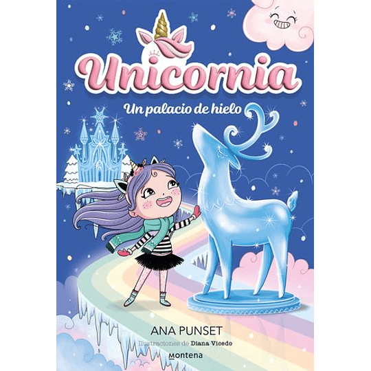 Unicornia 7. Un Palacio De Hielo