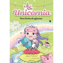 Unicornia 10 - Una Fiesta De Pijamas  