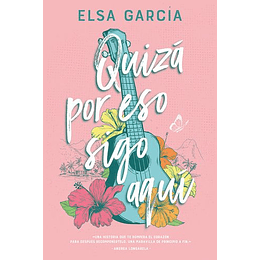 Quiza Por Eso Sigo Aqui 