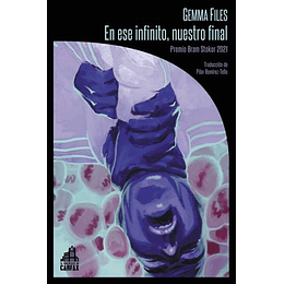 En Ese Infinito, Nuestro Final