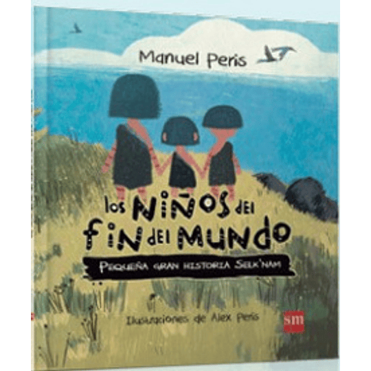 Niños Del Fin Del Mundo, Los