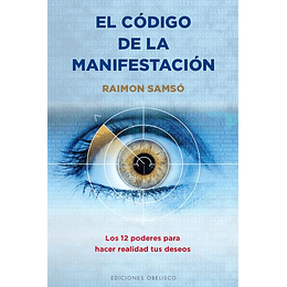 El Codigo De La Manifestacion: 12 Poderes  