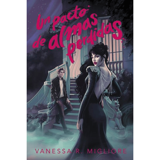 Un Pacto De Almas Perdidas