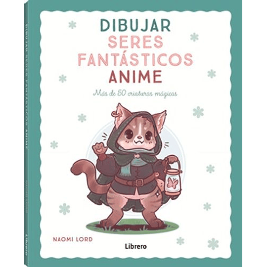 Dibujar Seres Fantasticos Anime