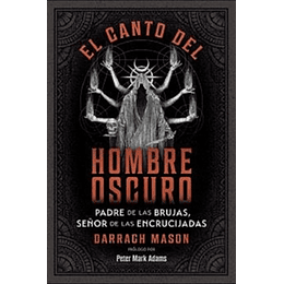 Canto Del Hombre Oscuro, El