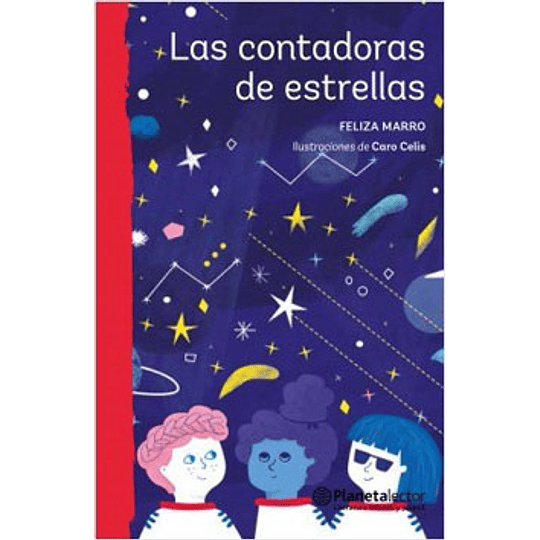 Las Contadoras De Estrellas