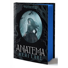 Anatema. El Bosque Voraz 1. Primera Edicion Limitada