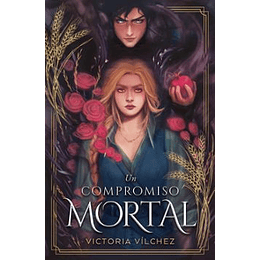 Un Compromiso Mortal