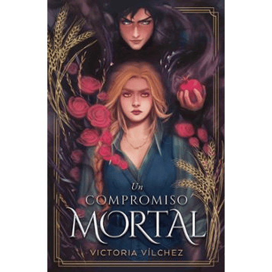 Un Compromiso Mortal