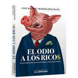 Odio A Los Ricos, El