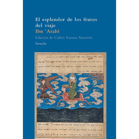 El Esplendor De Los Frutos Del Viaje