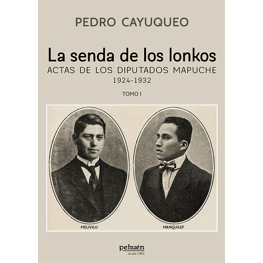 La Senda De Los  Lonkos 