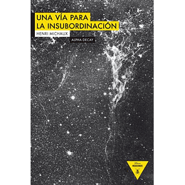 Una Via Para Insubordinacion