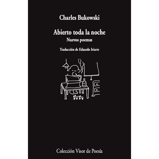 Abierto Toda La Noche: Nuevos Poemas