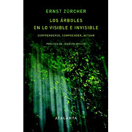 Los Arboles En Lo Visible E Invisible