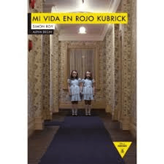 Mi Vida En Rojo Kubrick