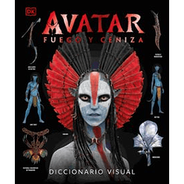 Avatar: Fuego Y Ceniza Diccionario Visual
