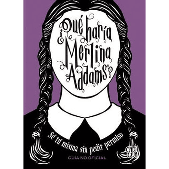 ¿Que Haria Merlina Addams?