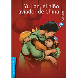 Yu Lan El Niño Aviador De China