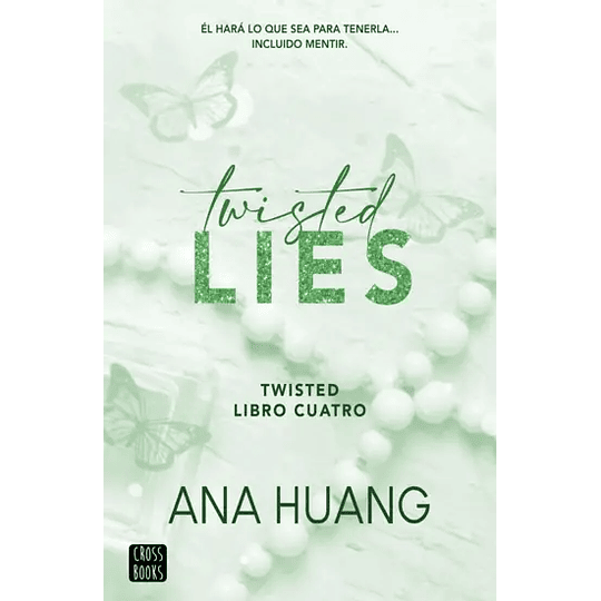 Twisted 4. Twisted Lies