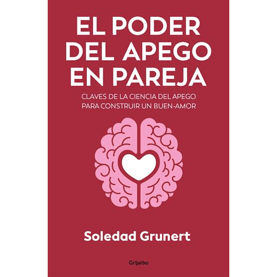El Poder Del Apego En Pareja