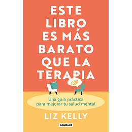 Este Libro Es Mas Barato Que La Terapia