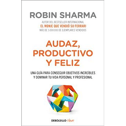 Audaz, Productivo Y Feliz
