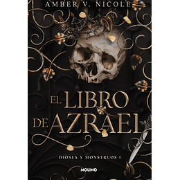 El Libro De Azrael (Dioses Y Monstruos 1)
