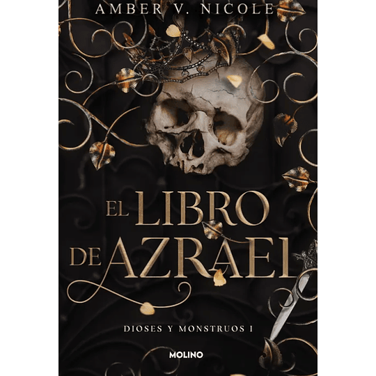 El Libro De Azrael (Dioses Y Monstruos 1)