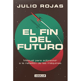 El Fin Del Futuro