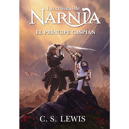 Cronicas De Narnia 4 - El Principe Caspian
