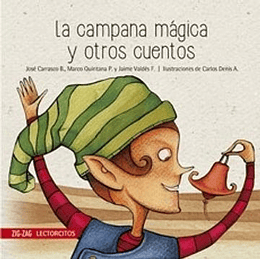 La Campana Magica Y Otros Cuentos