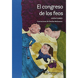 El Congreso De Los Feos