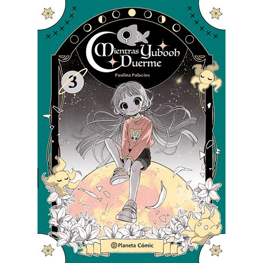 Mientras Yubooh Duerme Iii - Paulina Palacios