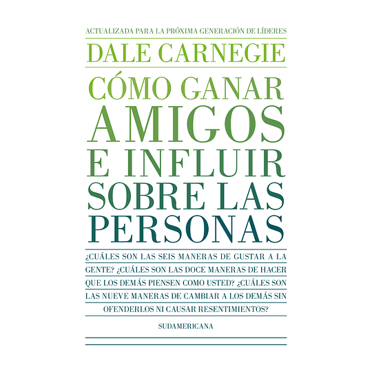 Como Ganar Amigos E Influir Sobre Las Personas