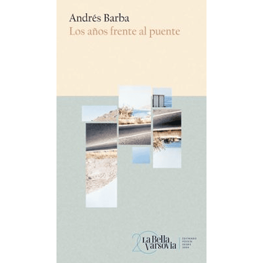 Los Años Frente Al Puente