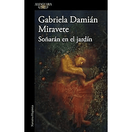 Soñaran En El Jardin