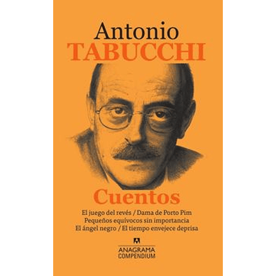 Antonio Tabucchi Cuentos - Anagrama Compendium 12