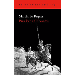 Para Leer A Cervantes