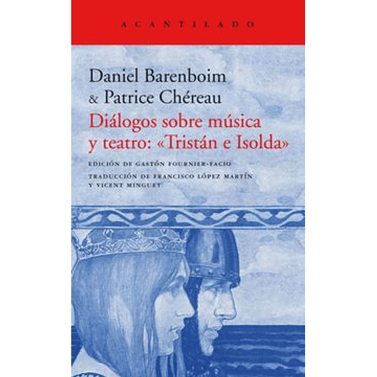 Dialogos Sobre Musica Y Teatro Tristan E Isolda