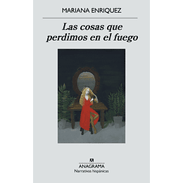 Las Cosas Que Perdimos En El Fuego