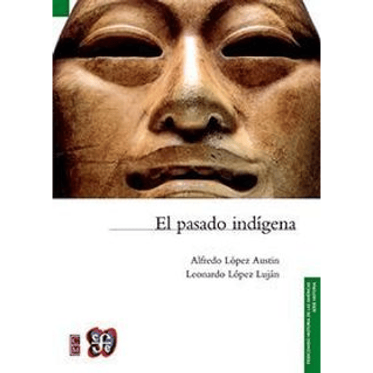 Pasado Indigena, El