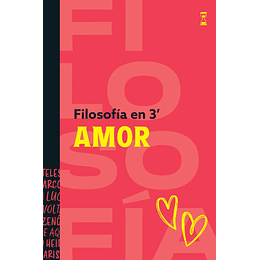 Filosofia En 3 Minutos Amor