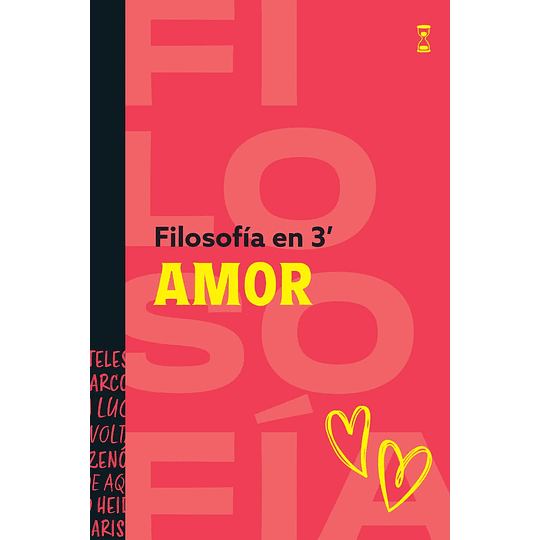 Filosofia En 3 Minutos Amor