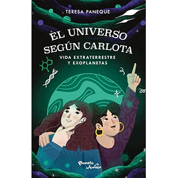 El Universo Segun Carlota 3 - Vida Extraterrestre Y Exoplanetas