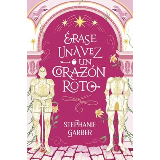 Erase Una Vez Un Corazon Roto