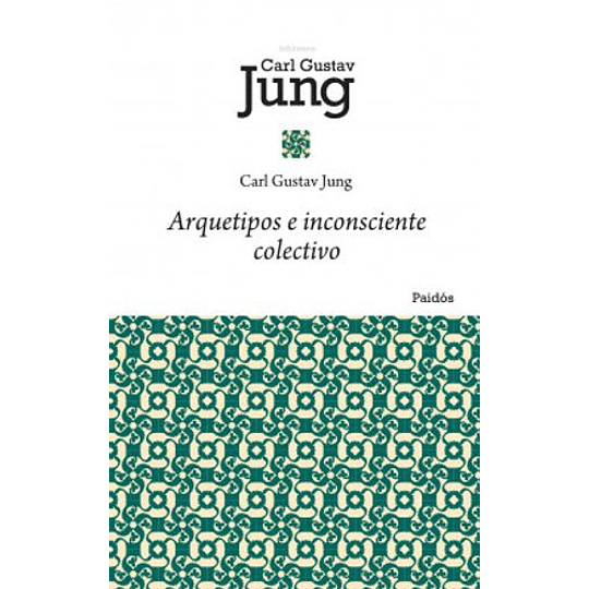 Arquetipos E Inconsciente Colectivo